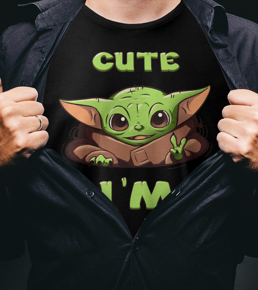 Cute I'm Baby Yoda T-Shirt