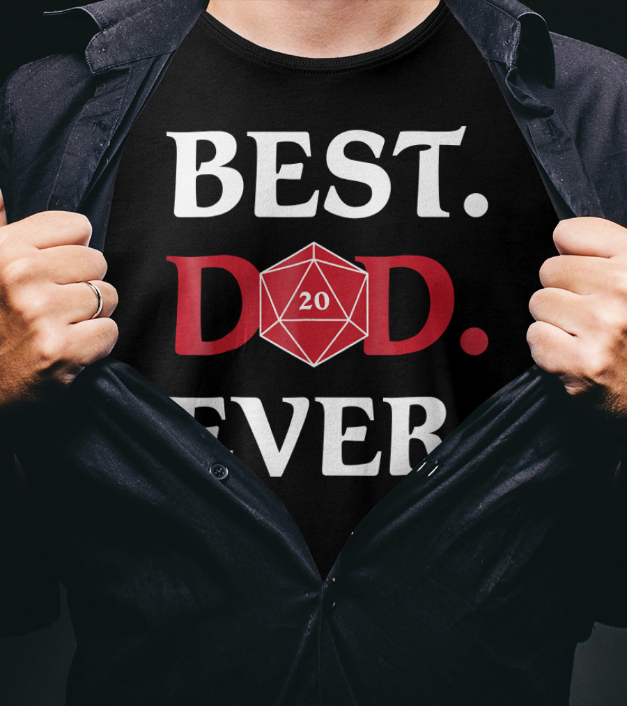 Best Dad Ever DnD 20 Sided Dice Role T-Shirt