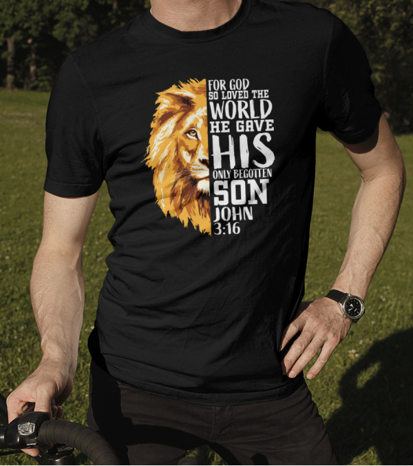 Christian Worship Lion For God So Loved The World John 3:16 T-Shirt