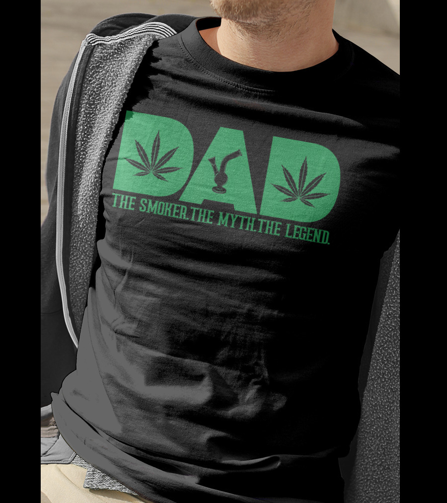 Dad Smoker Myth Legend Marijuana Leaf Bong T-Shirt