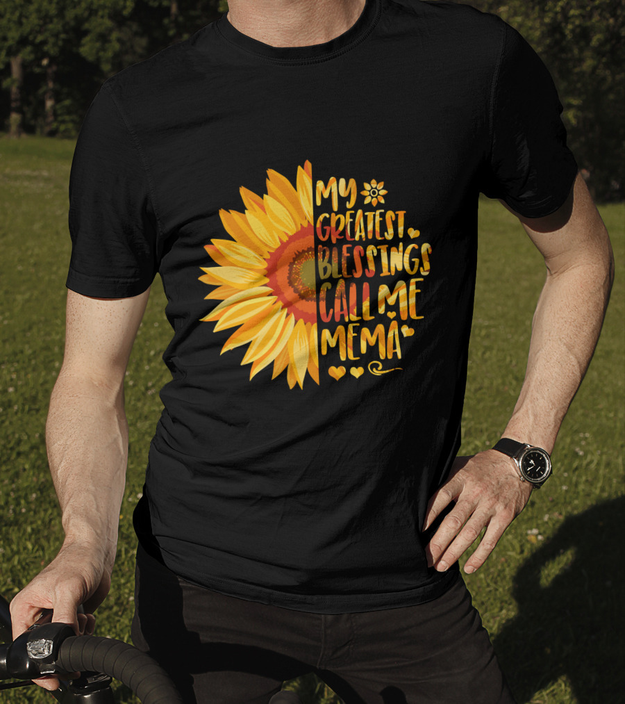 My Greatest Blessings Call Me Mema Sunflower Heart T-Shirt