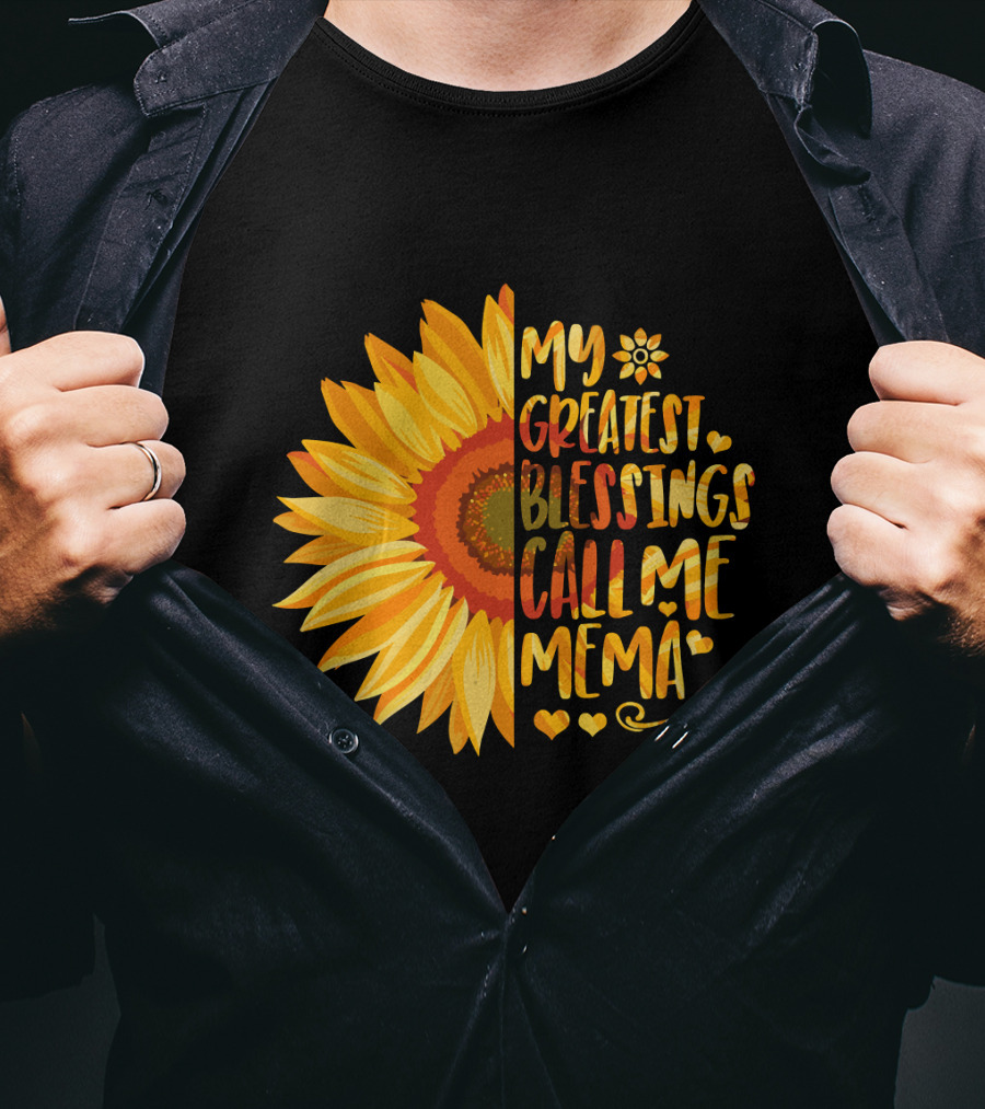 My Greatest Blessings Call Me Mema Sunflower Heart T-Shirt