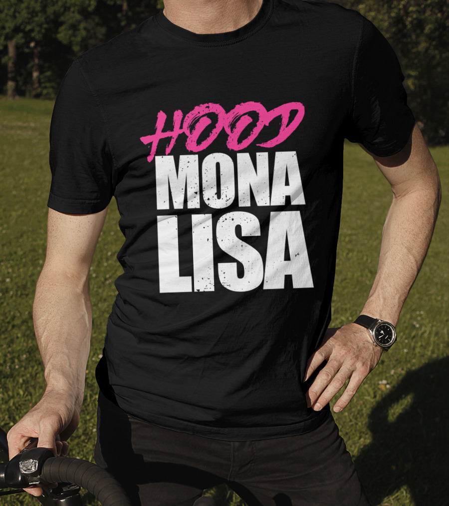 Hood Mona Lisa Suga T-Shirt