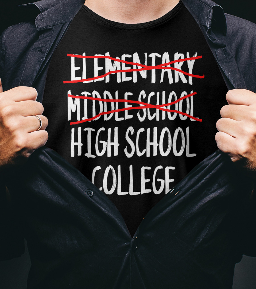 Elementary Middle School High School College Graduation Progression T-Shirt