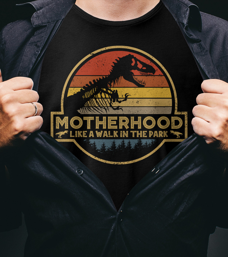 Motherhood Like A Walk In The Park Dinosaur Silhouette Retro T-Shirt