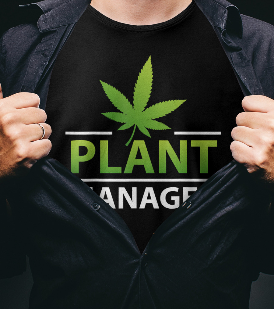 Plant Manager Marijuana Leaf T-Shirt