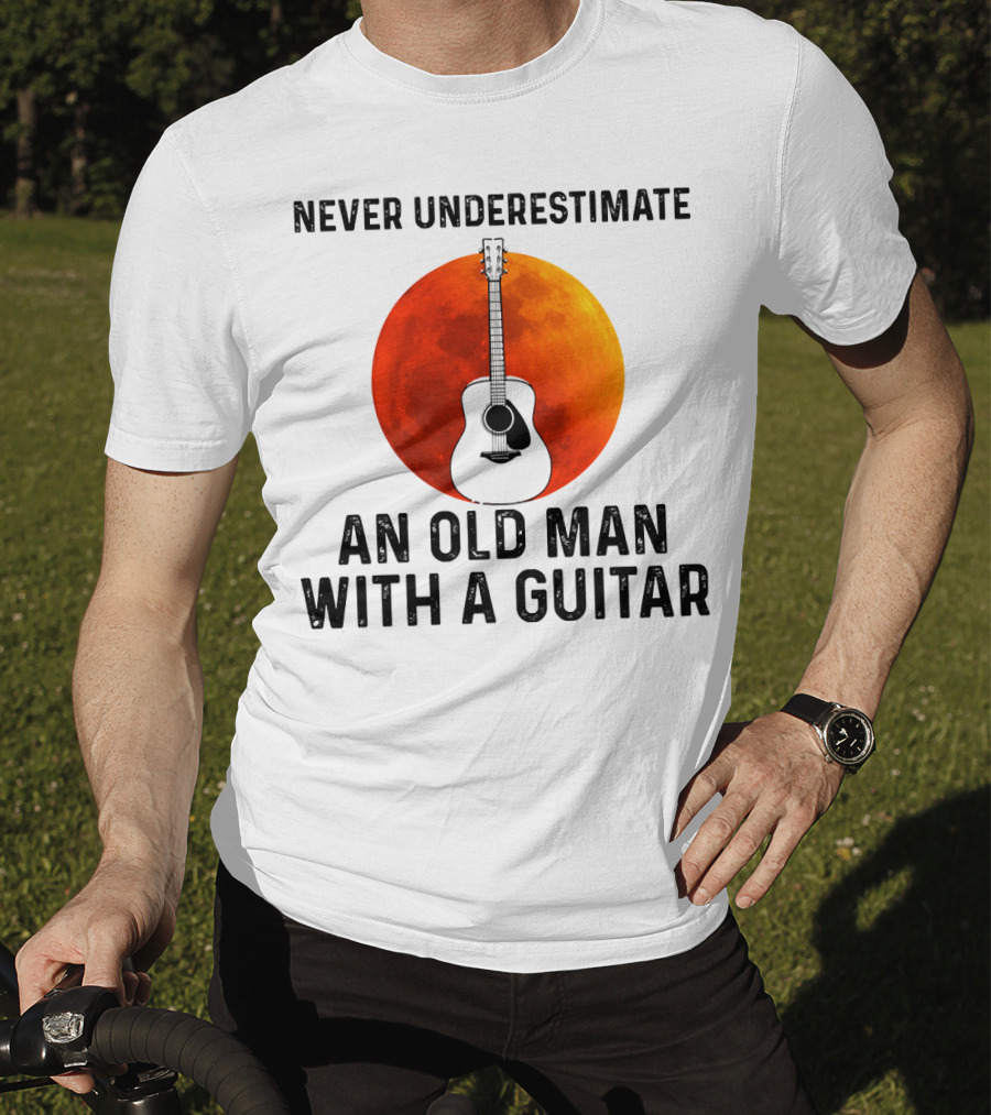 Never Underestimate An Old Man With A Guitar And Lunar Eclipse Background T-Shirt