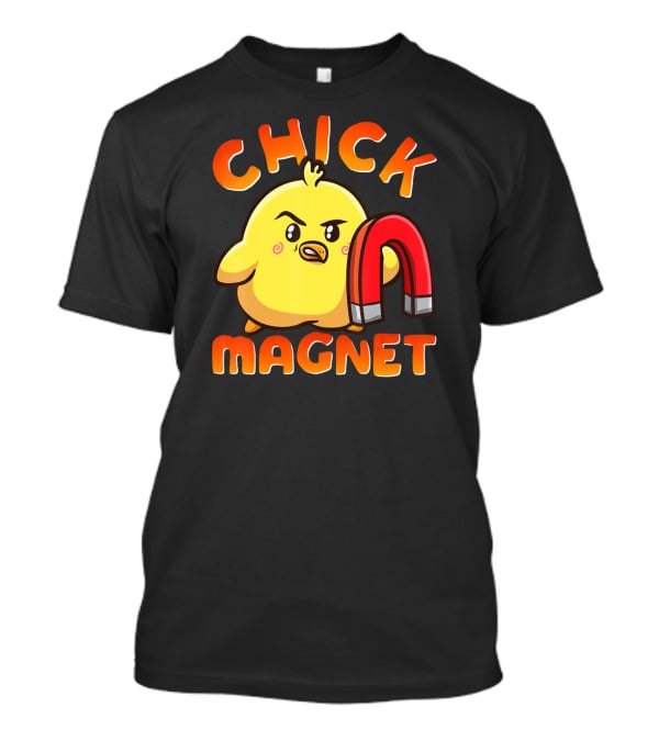 Chick Magnet Costume Magnetic Little Chicken With Red Magnet T-Shirt