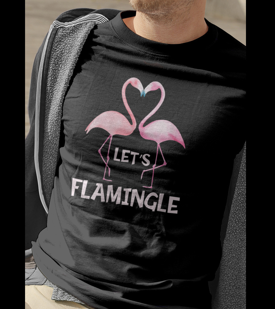 Let's Flamingle Pink Flamingo Lover T-Shirt