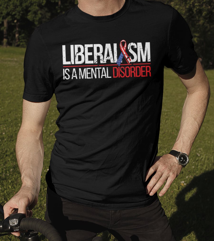 Liberalism Is A Mental Disorder American Flag T-Shirt