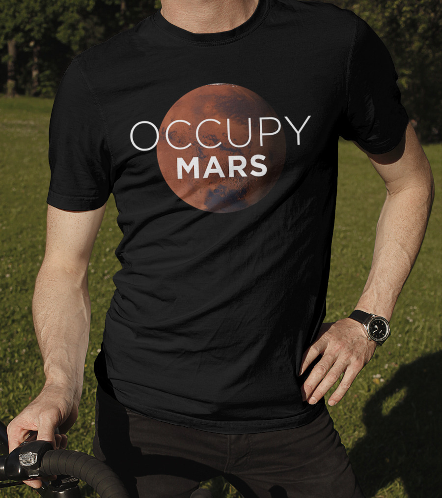 Occupy Mars Planet Space Exploration Enthusiast T-Shirt