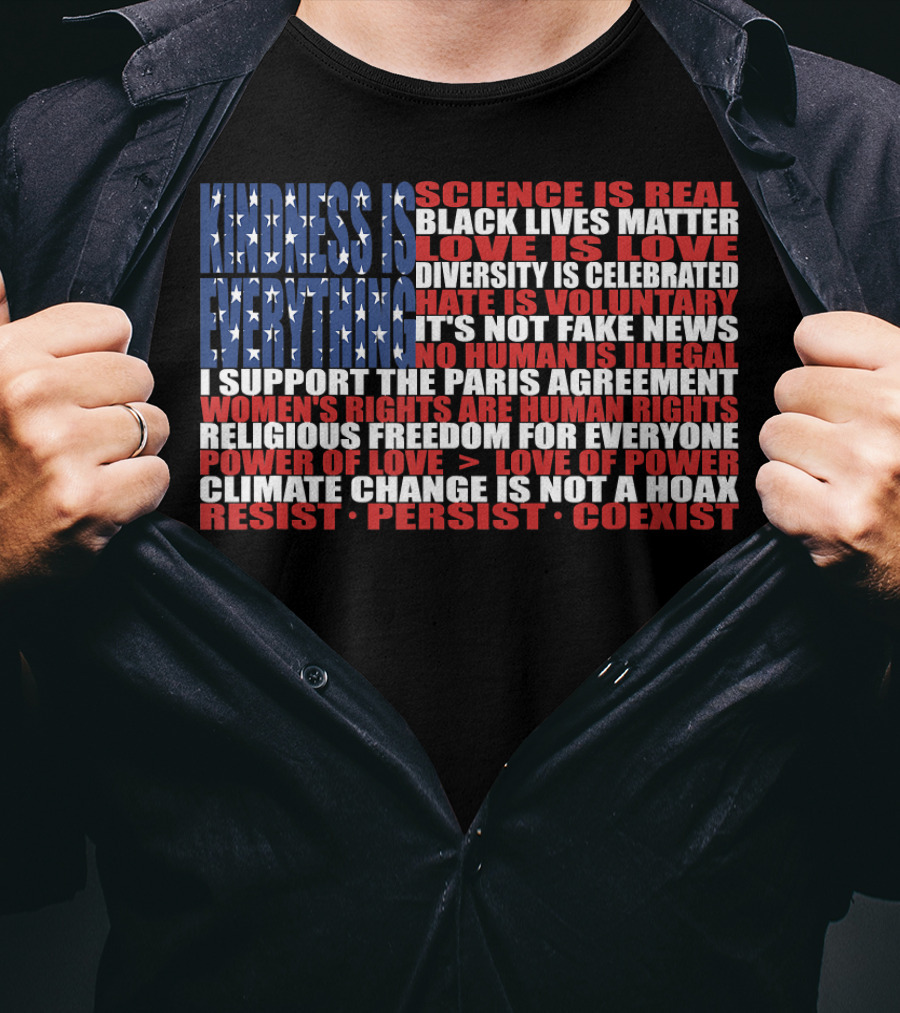 American Flag Protest Stand Kindness Love Science Diversity Climate Human Rights Resist Coexist T-Shirt