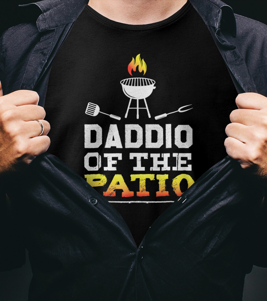 Barbecue Grill Daddio Of The Patio With BBQ Utensils And Flame T-Shirt