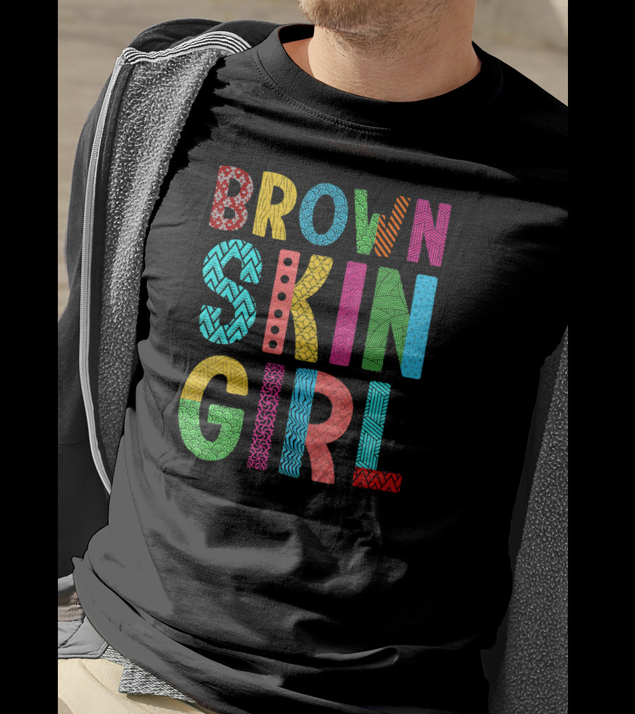 Brown Skin Girl Melanin Love Vibrant Colorful T-Shirt