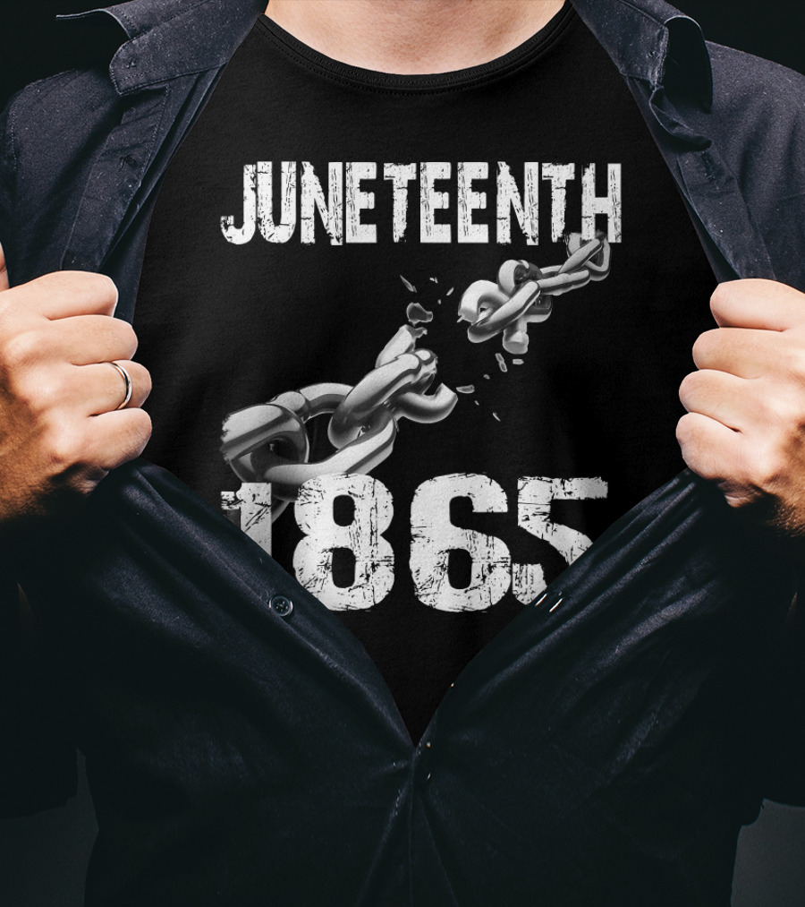 Juneteenth 1865 Breaking Chains Emancipation T-Shirt