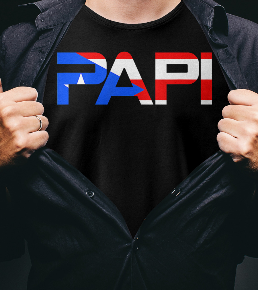 Papi Puerto Rico Flag Dad Father Patriotic Papi Text T-Shirt