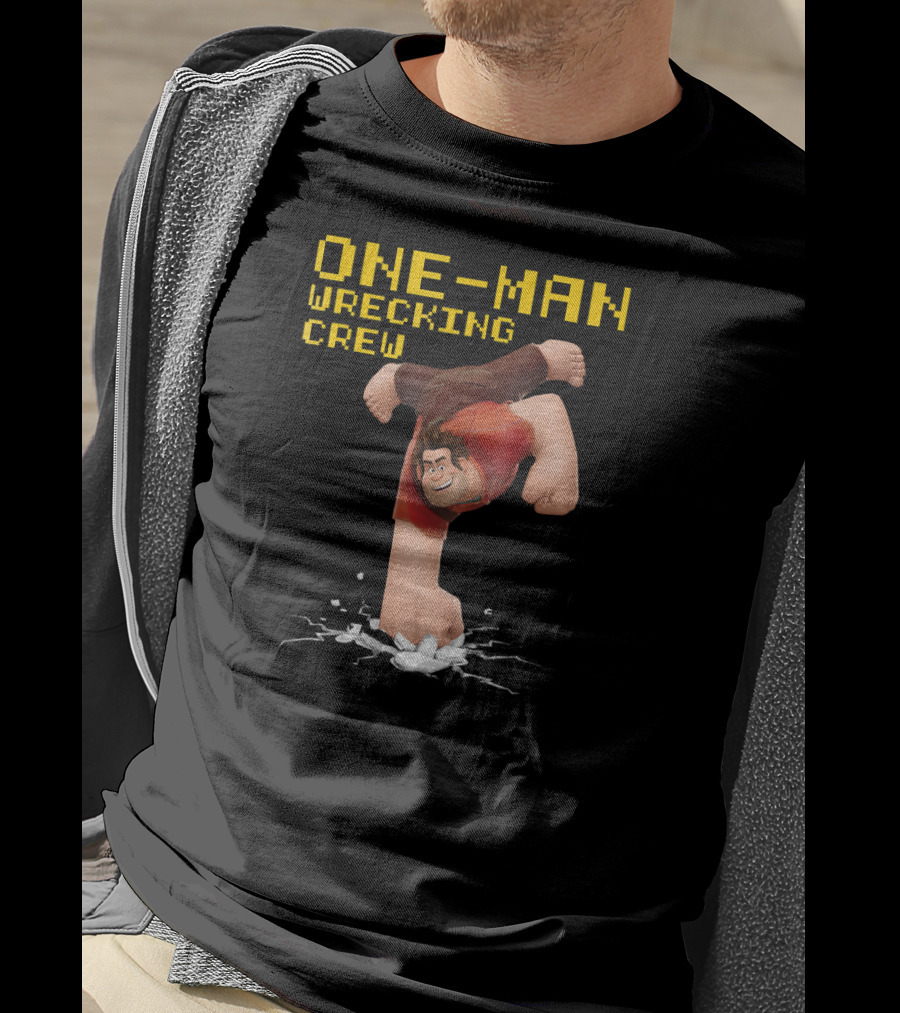 Wreck It Ralph One-Man Wrecking Crew T-Shirt