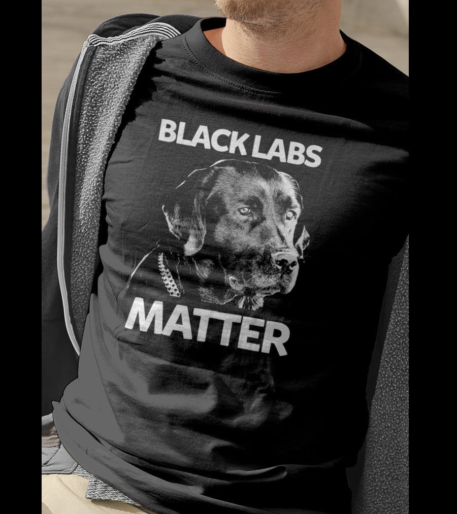 Black Labs Matter Labrador T-Shirt