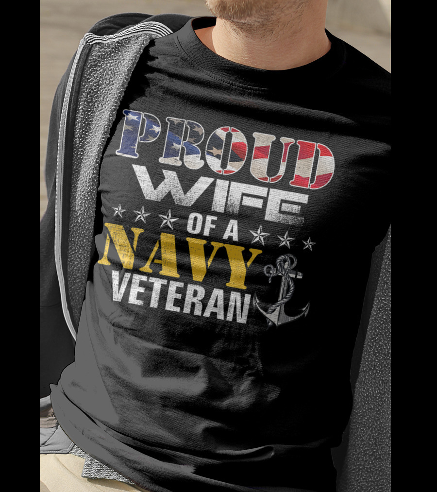 Proud Wife Of A Navy Veteran USA Flag Anchor Stars T-Shirt