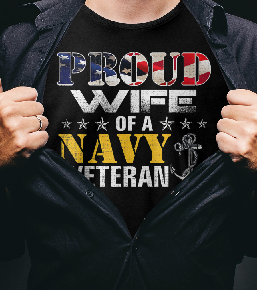 Proud Wife Of A Navy Veteran USA Flag Anchor Stars T-Shirt