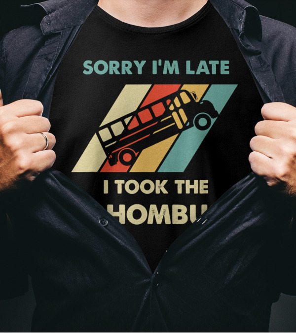 Sorry I'm Late I Took The Rhombus Funny Math Nerd T-Shirt