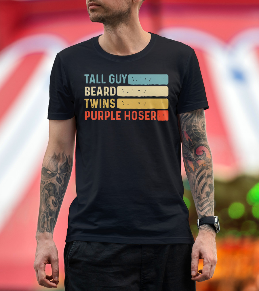Tall Guy Beard Twins Purple Hoser Tee Fans T-Shirt