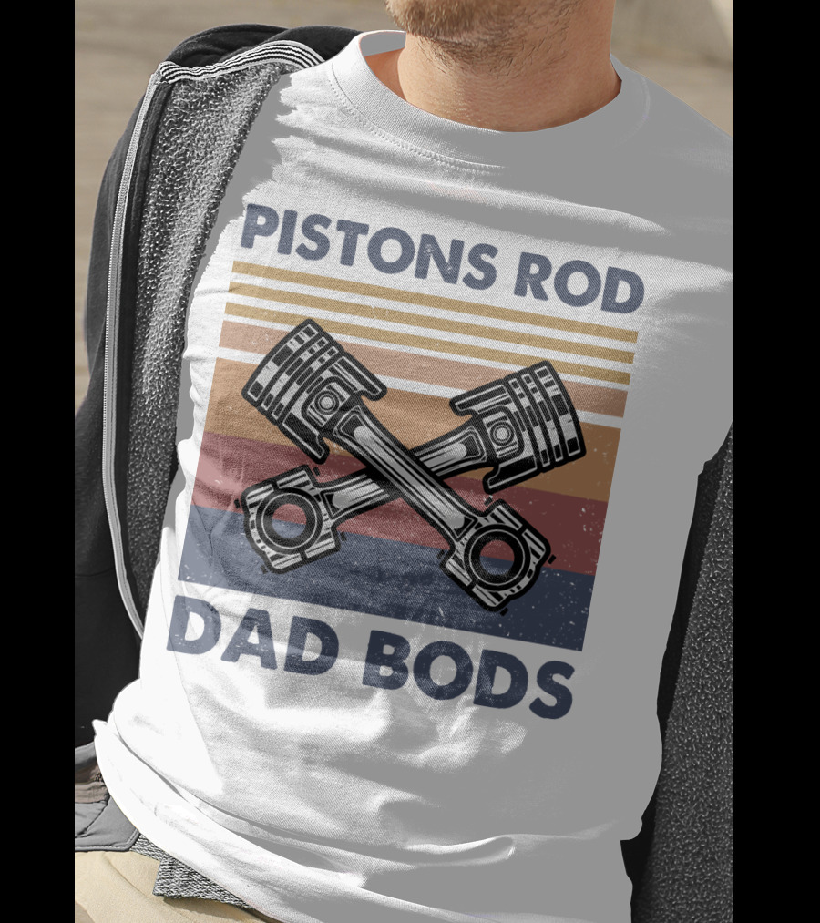 Pistons Rod Dad Bods Vintage Stripes Retro Car T-Shirt
