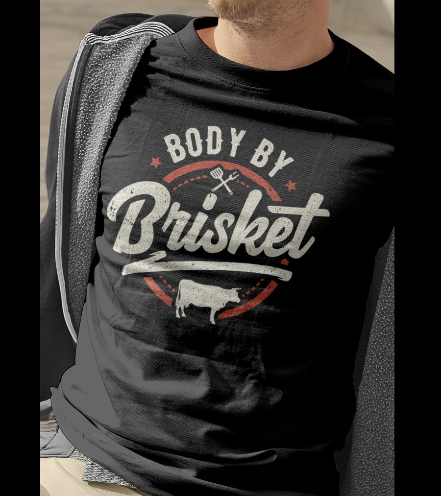 Body By Brisket Backyard BBQ Cookout Cow Grill Tools T-Shirt