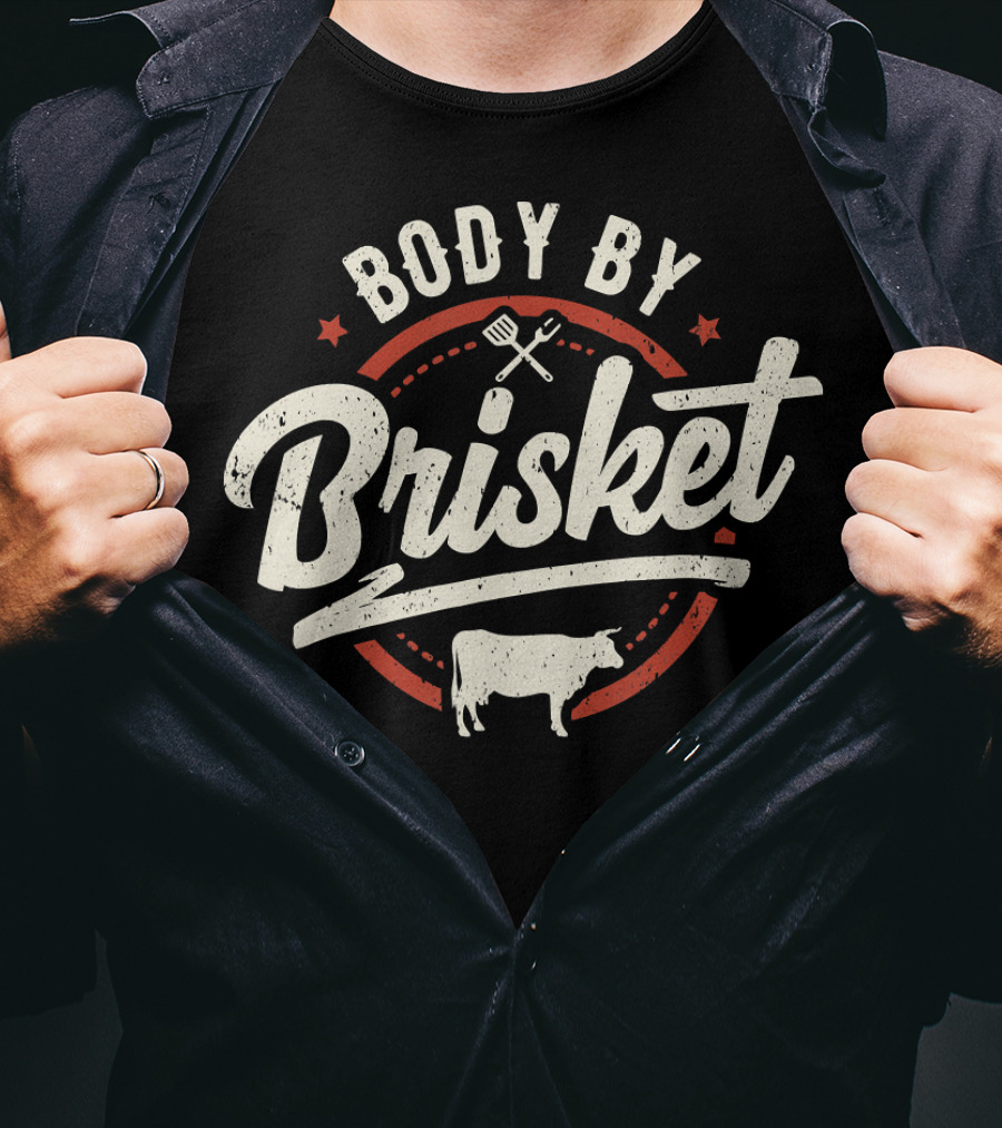 Body By Brisket Backyard BBQ Cookout Cow Grill Tools T-Shirt