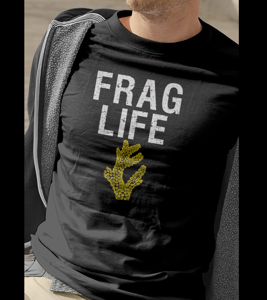 Frag Life Coral Reef Aquarium Fish T-Shirt