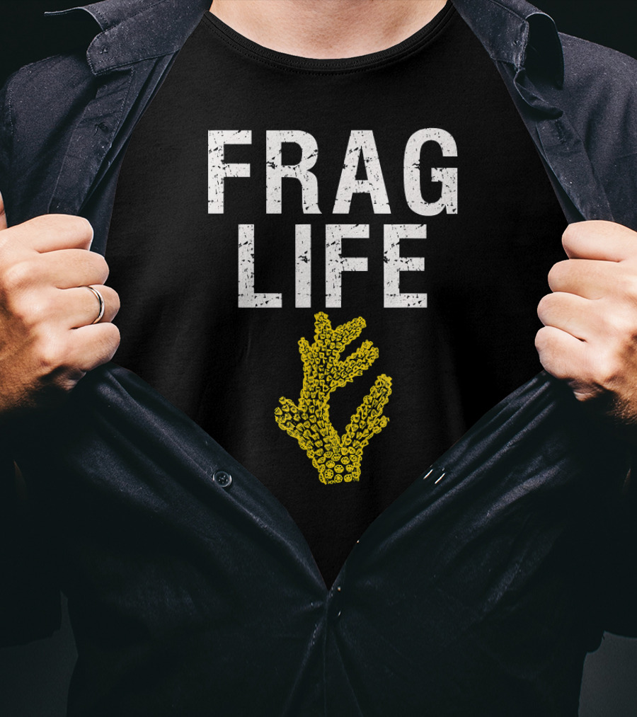 Frag Life Coral Reef Aquarium Fish T-Shirt