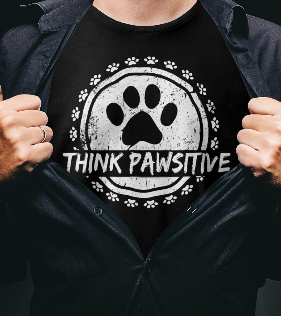 Think Pawsitive Dog Paw Pawprint Circle T-Shirt