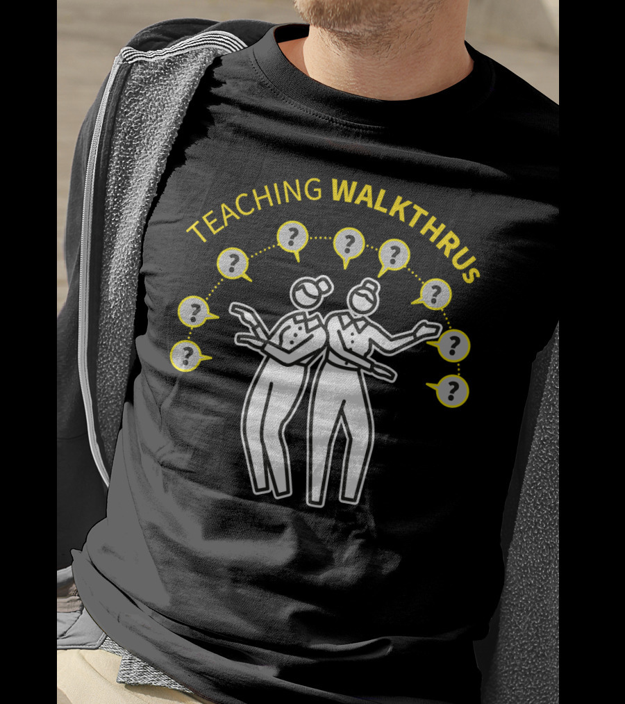 Teaching WalkThrus 6 Dancing Figures T-Shirt