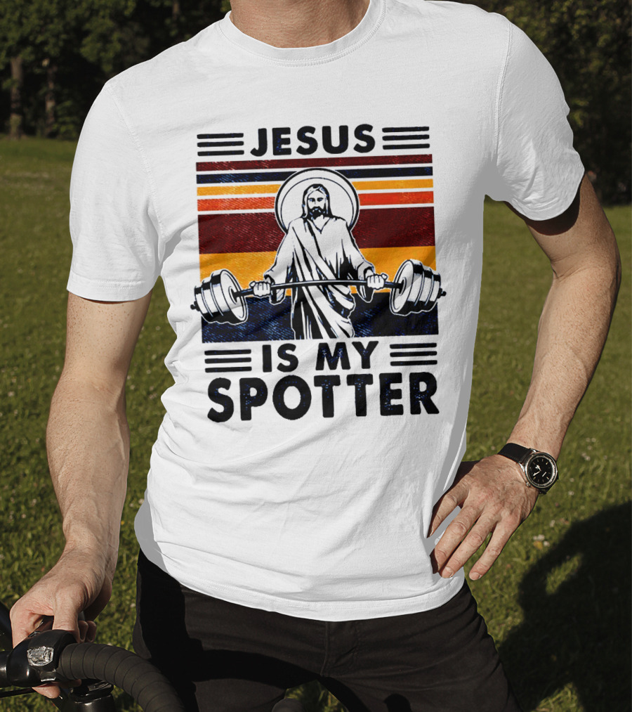 Jesus Is My Spotter Gym Christian T-Shirt