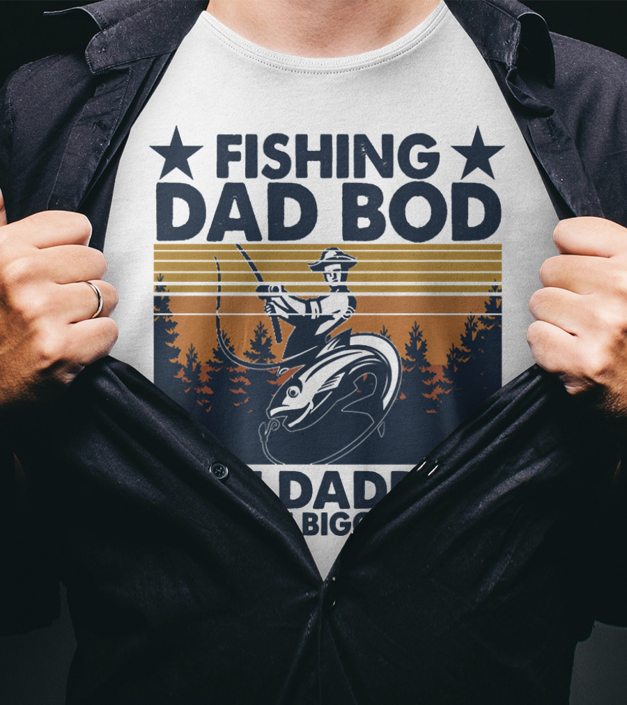Fishing Dad Bod Like Dadbod But With Bigger Balls T-Shirt