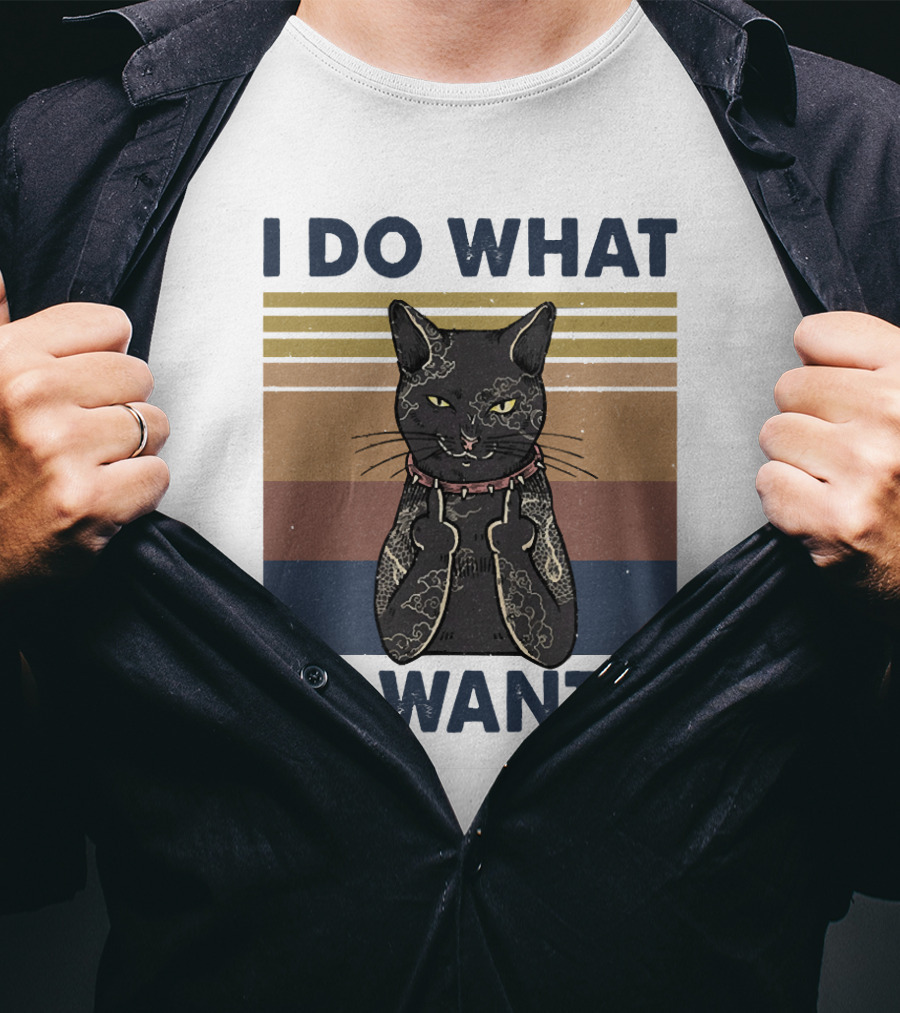 I Do What I Want Cool Cat T-Shirt