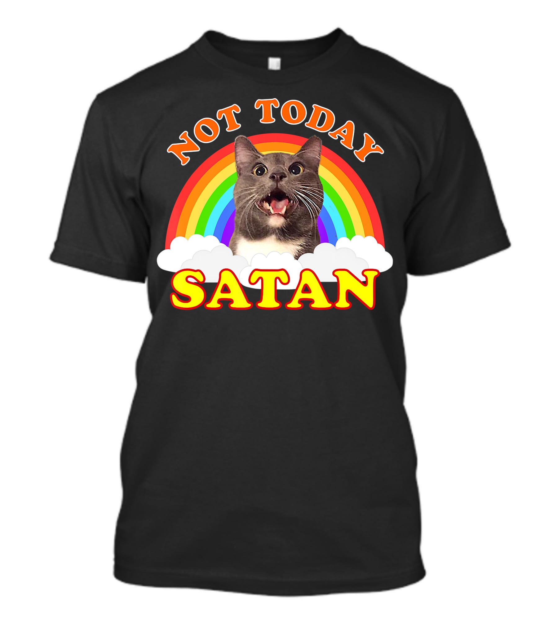 Not Today Satan Cat Rainbow Cloud Funny T-Shirt