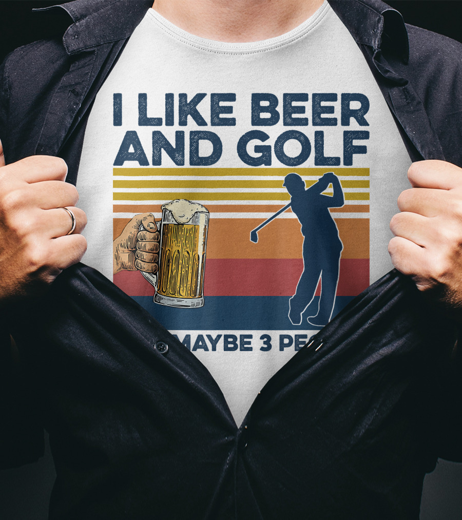 I Like Beer And Golf Maybe 3 People Retro Silhouette With Beer Mug T-Shirt