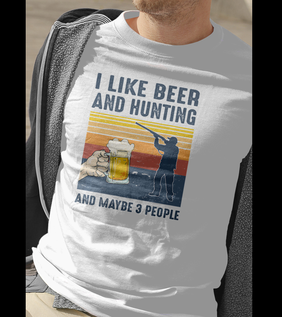 I Like Beer And Hunting Maybe 3 People Sunrise Silhouette Retro T-Shirt