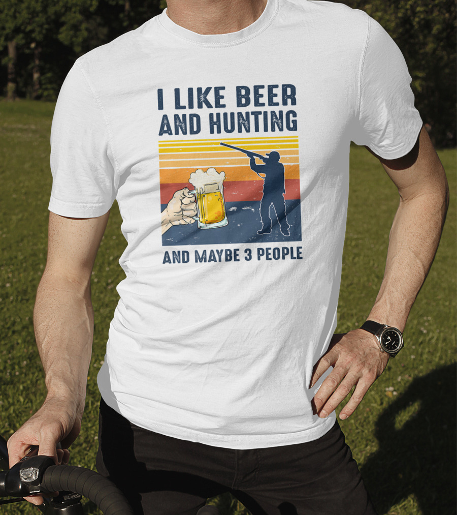 I Like Beer And Hunting Maybe 3 People Sunrise Silhouette Retro T-Shirt