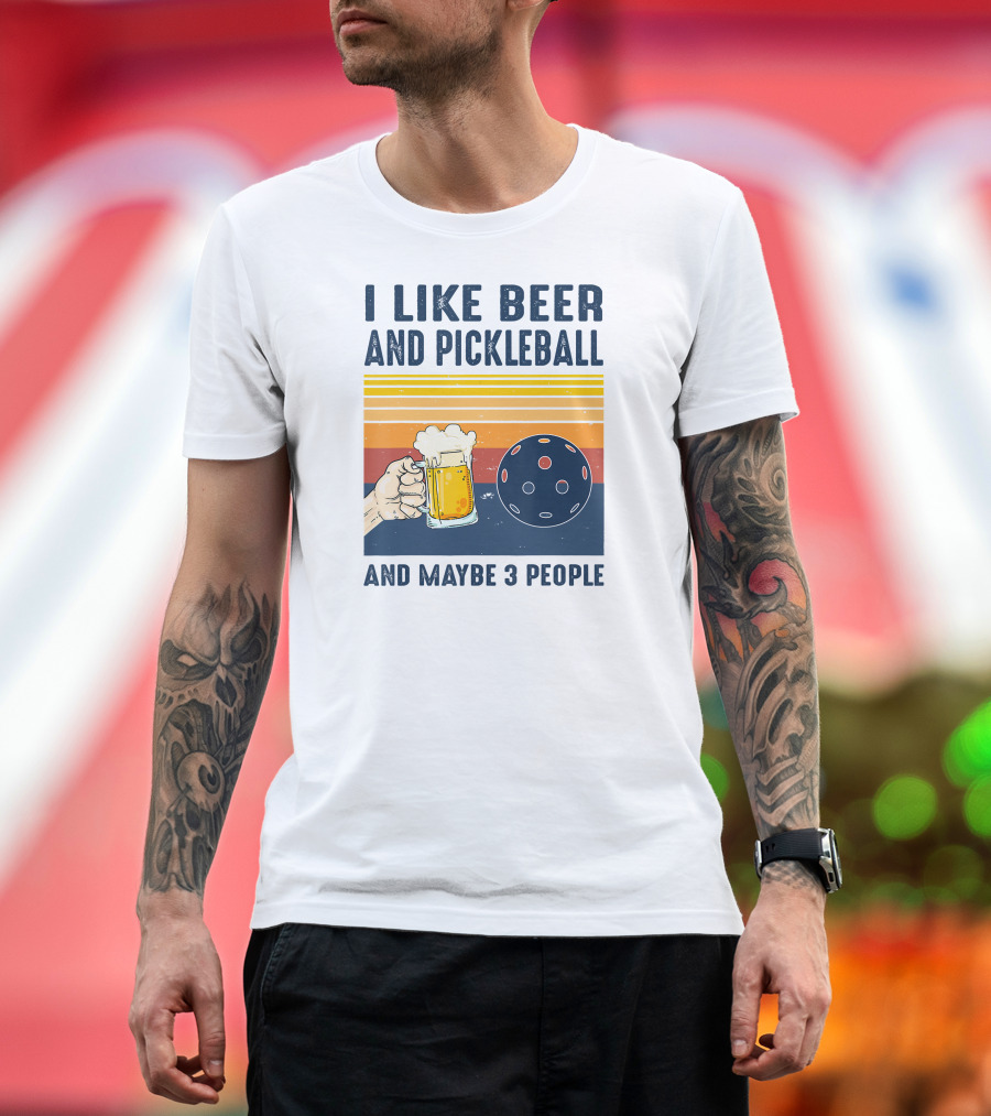 I Like Beer and Pickleball and Maybe 3 People Retro Sunset T-Shirt
