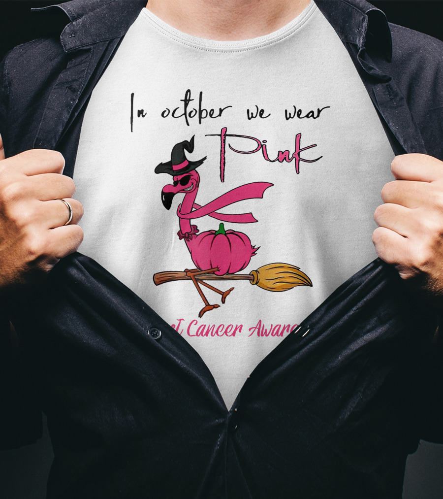 In October We Wear Pink Flamingo Riding Brush Breast Cancer Awareness T-Shirt