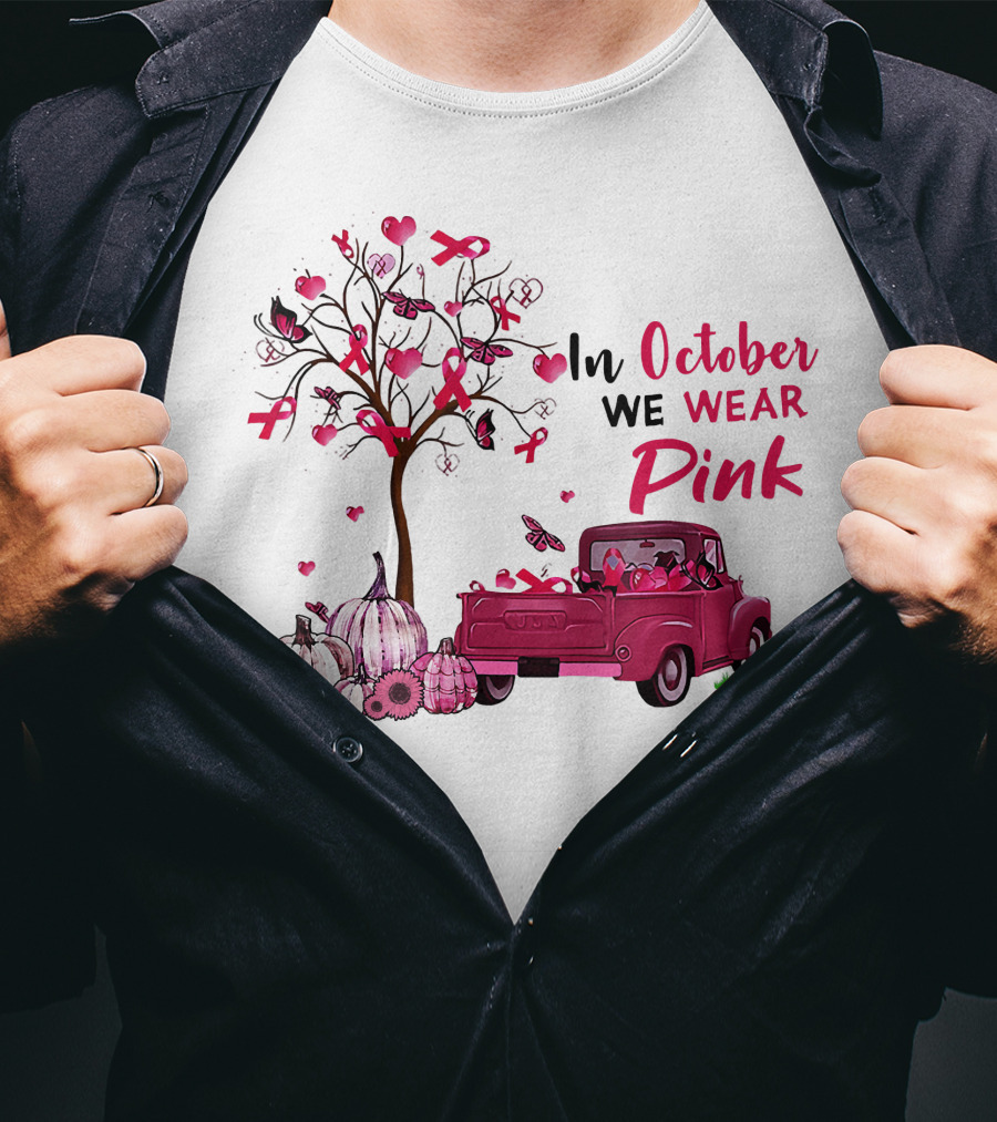 In October We Wear Pink Truck Pumpkins Breast Cancer Awareness T-Shirt