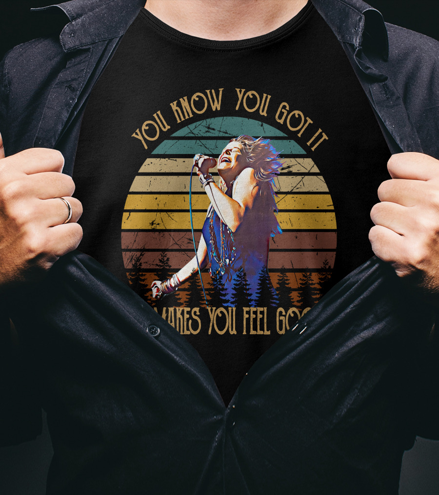 You Know You Got It If It Makes You Feel Good Janis Joplin Retro Sunset Forest T-Shirt