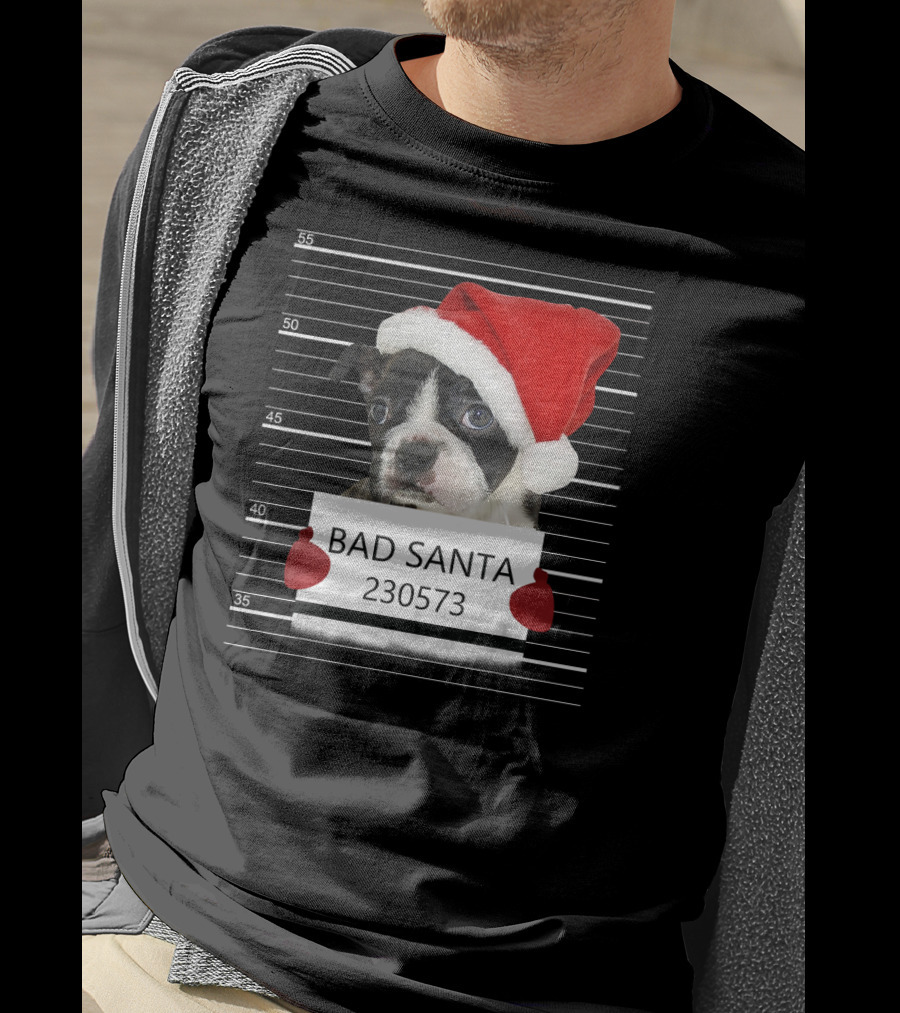 Boston Terrier Mugshot Bad Santa 230573 T-Shirt