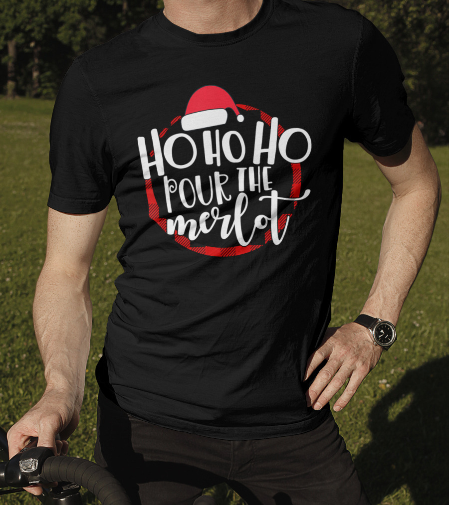 Ho Ho Ho Pour The Merlot Santa Hat Plaid Circle T-Shirt