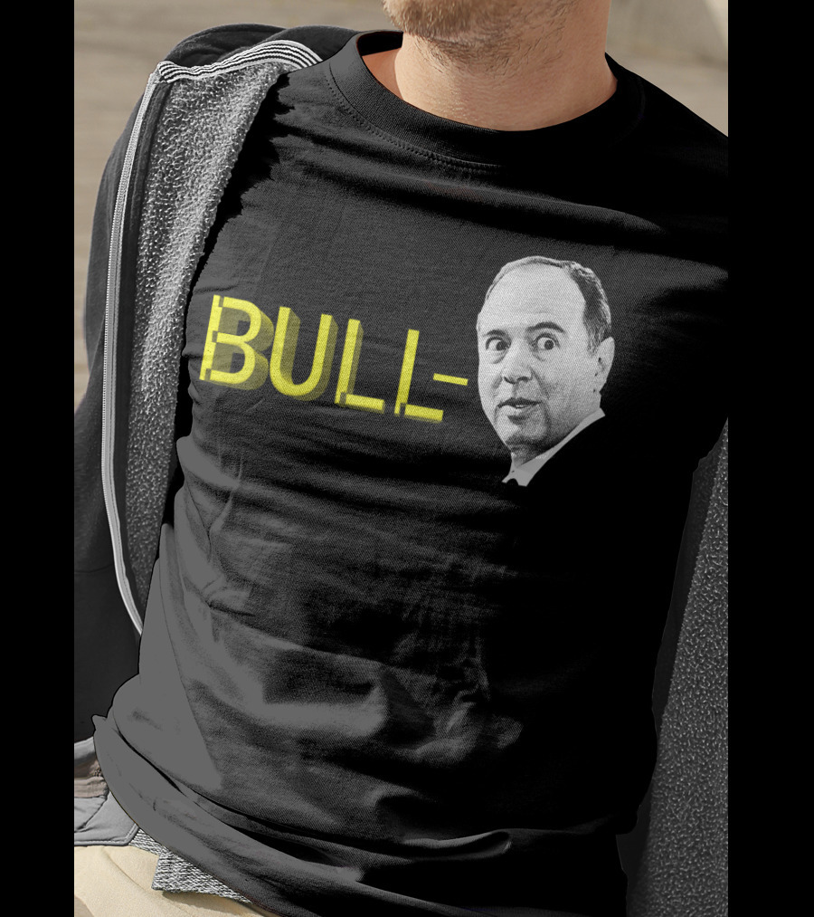 Bull Schiff Political Humor T-Shirt