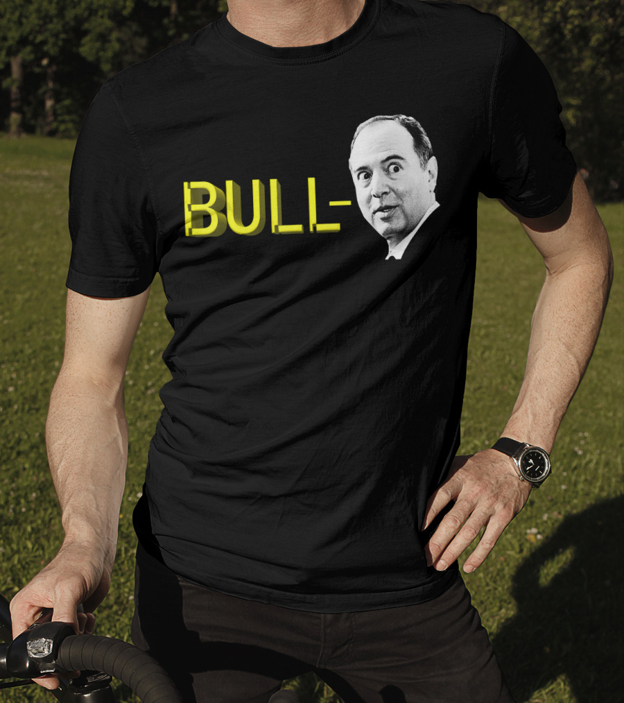 Bull Schiff Political Humor T-Shirt