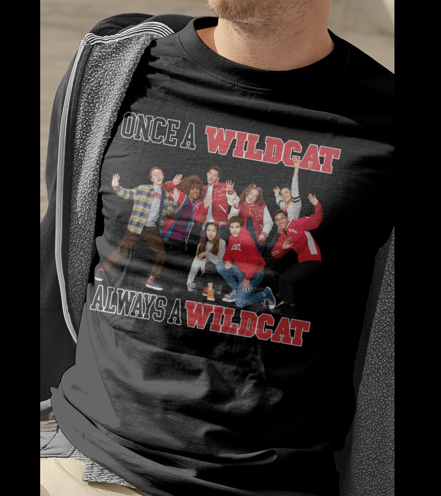High School Musical Once A Wildcat Always A Wildcat T-Shirt