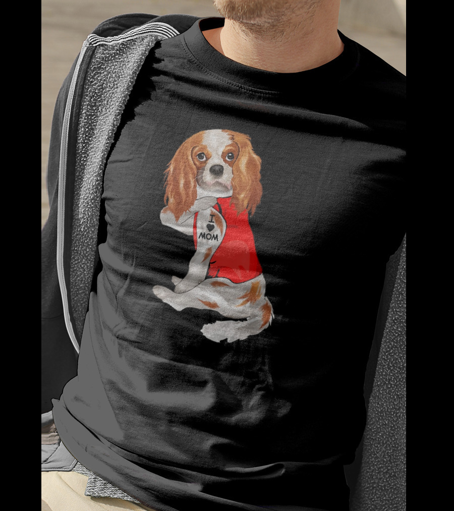 I Love Mom Funny Cavalier King Charles Spaniel Tattoo T-Shirt
